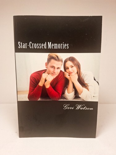 Star crossed memories geri - by,